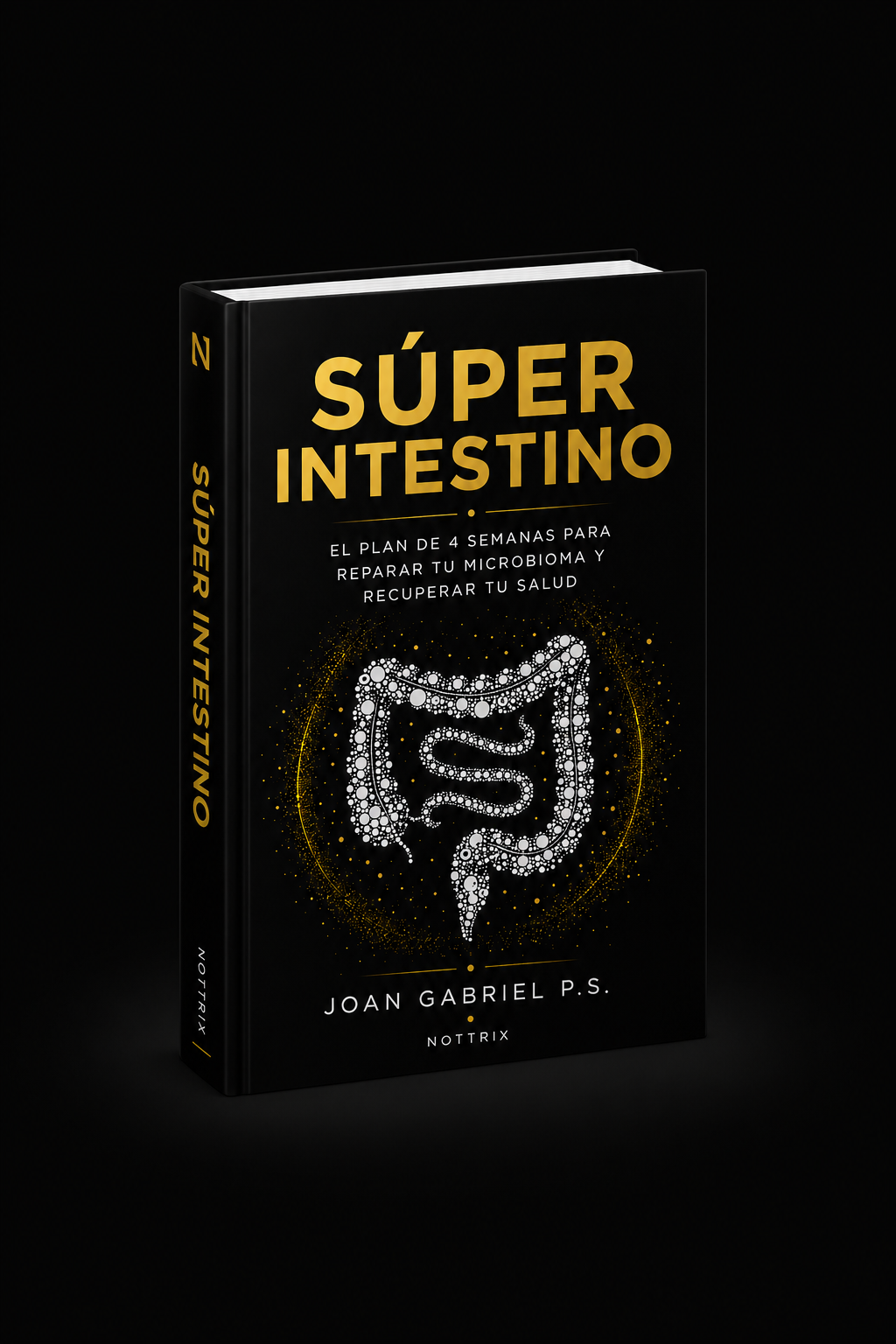 Súper Intestino- Repara tu Digestión y Recupera tu Energía